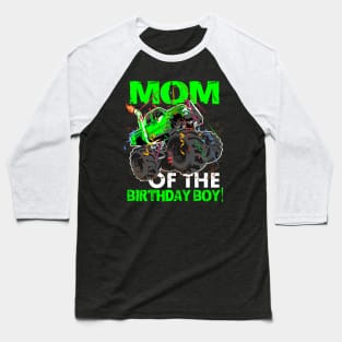 mom of the birthday boy monster trucks Baseball T-Shirt